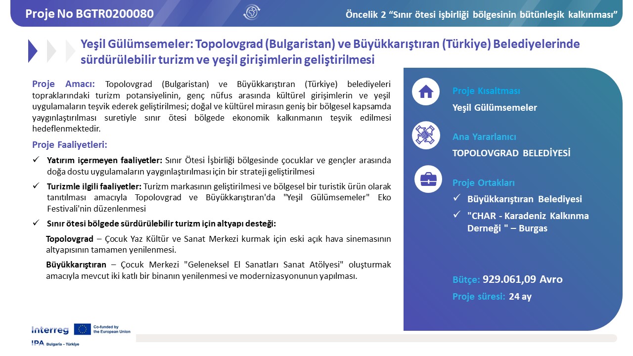 YEŞIL GÜLÜMSEMELER projesine genel bakış